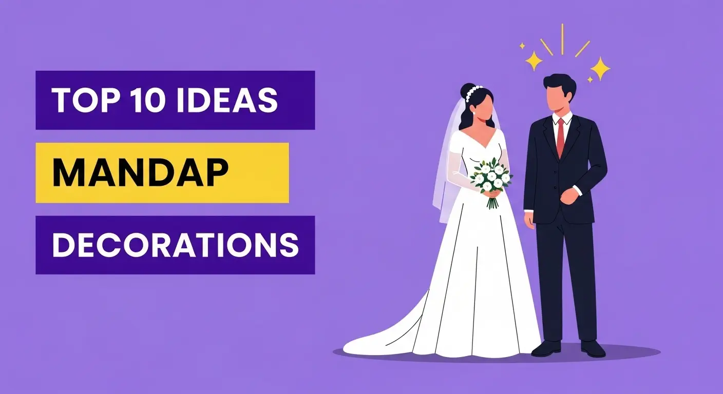 10 Best Mandap Decoration Ideas for Indian Weddings
